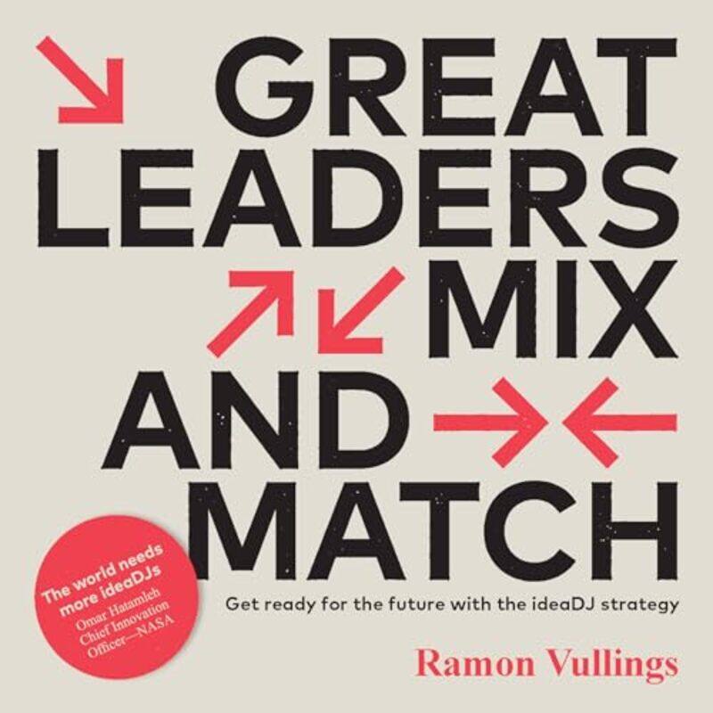 

Great Leaders Mix and Match by Ramon Vullings-Paperback