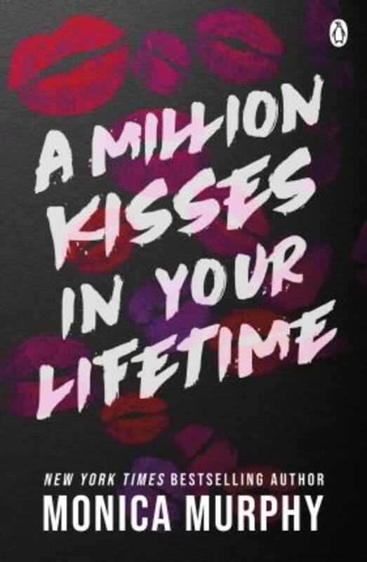 A Million Kisses In Your Lifetime: The steamy and utterly addictive TikTok sensation,Paperback, By:Murphy, Monica