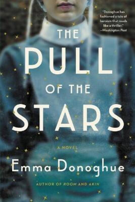 The Pull of the Stars,Paperback,ByDonoghue, Emma