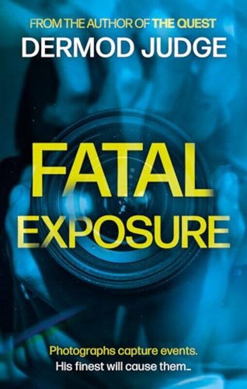 

Fatal Exposure by Dermod Judge-Paperback