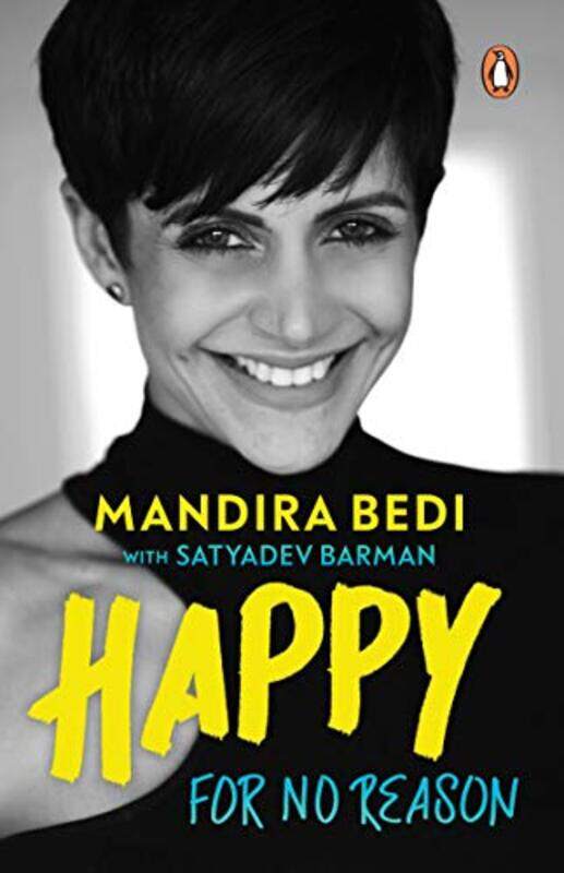 

Happy For No Reason by Mandira Bedi - Paperback