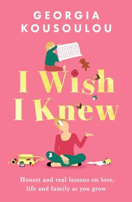 

I Wish I Knew by Georgia Kousoulou -Hardcover