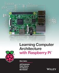 Learning Computer Architecture with Raspberry Pi by Martha E H Rustad-Paperback