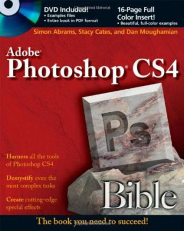 

Photoshop CS4 Bible, Mixed Media Product, By: Stacy Cates