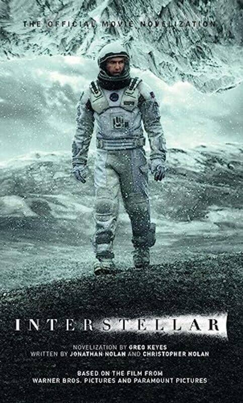 

Interstellar: The Official Movie Novelization,Paperback by Greg Keyes