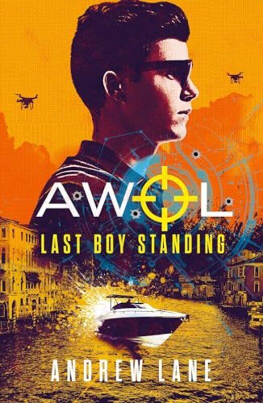 

AWOL 3 Last Boy Standing by Andrew Lane-Paperback