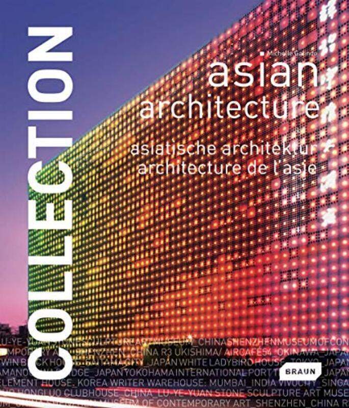 

Collection: Asian Architecture, Hardcover Book, By: Michelle Galindo