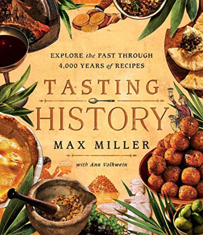 

Tasting History By Max Miller Hardcover