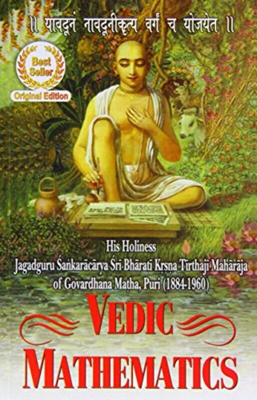 

Vedic Mathematics Paperback by Tirthaji, Bharati Krsna - Agrawala, V.S.