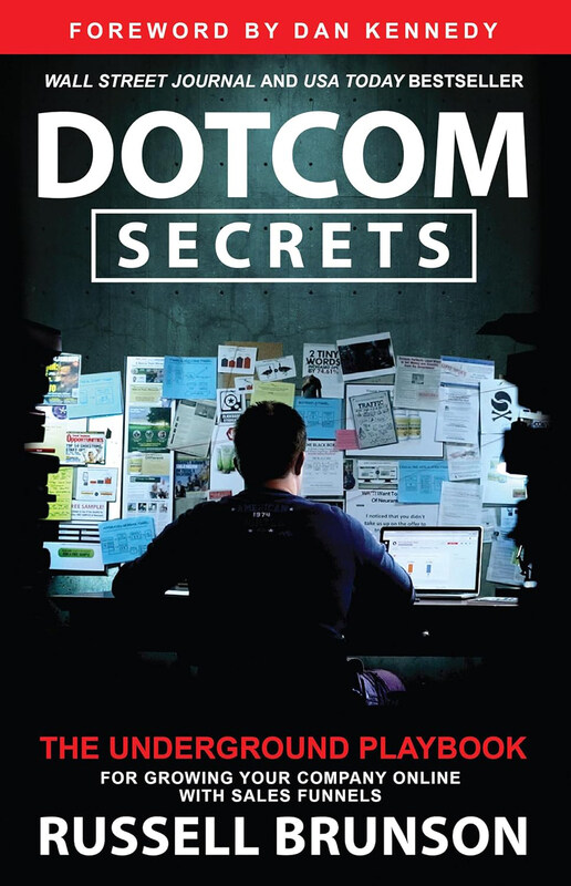 

Dotcom Secrets, Paperback Book, By: Russell Brunson