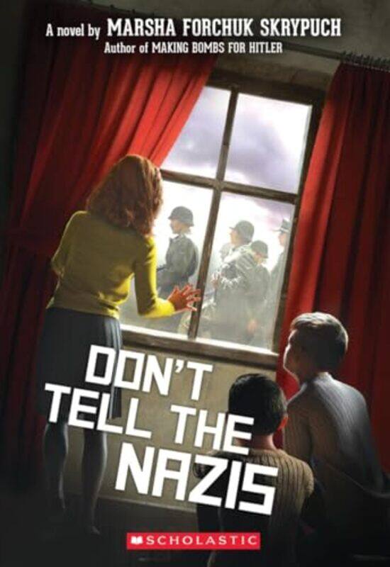 

Dont Tell The Nazis By Skrypuch Marsha Forchuk - Paperback