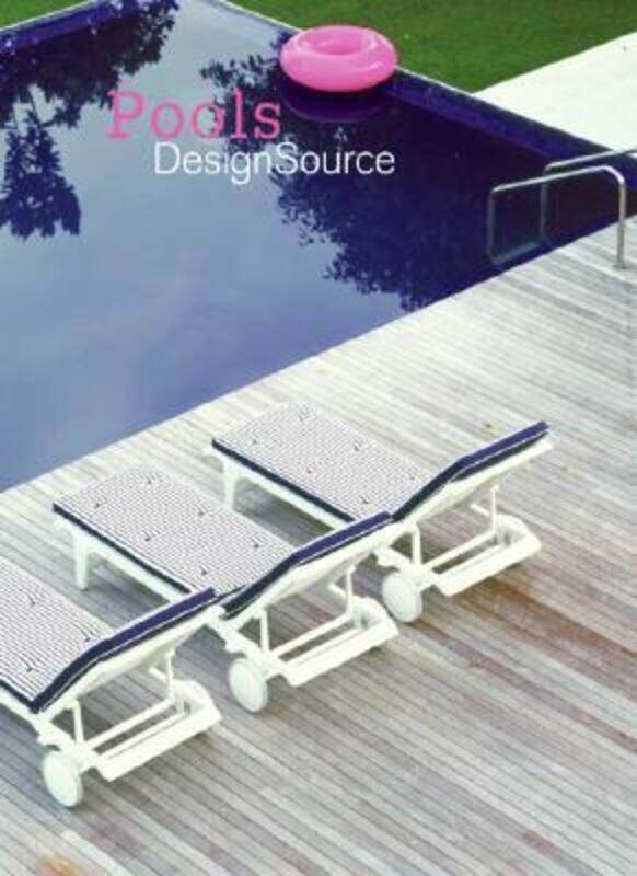 

Pools DesignSource.paperback,By :Loft Publications