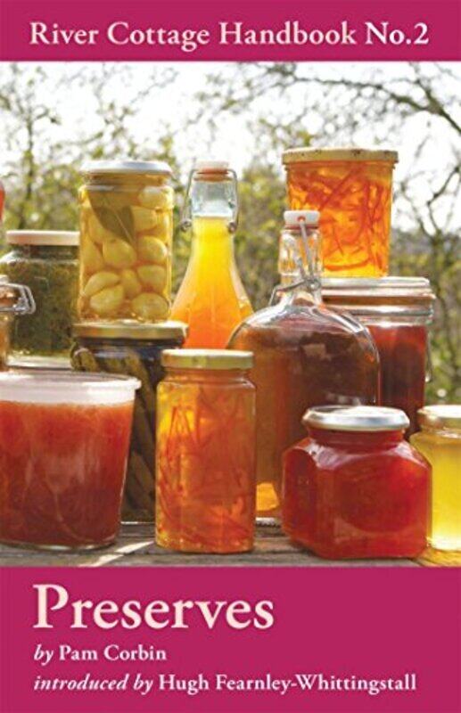 

^(R)Preserves: River Cottage Handbook No.2