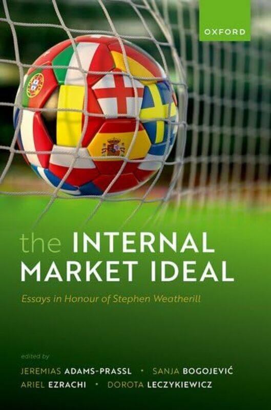 

The Internal Market Ideal -Hardcover