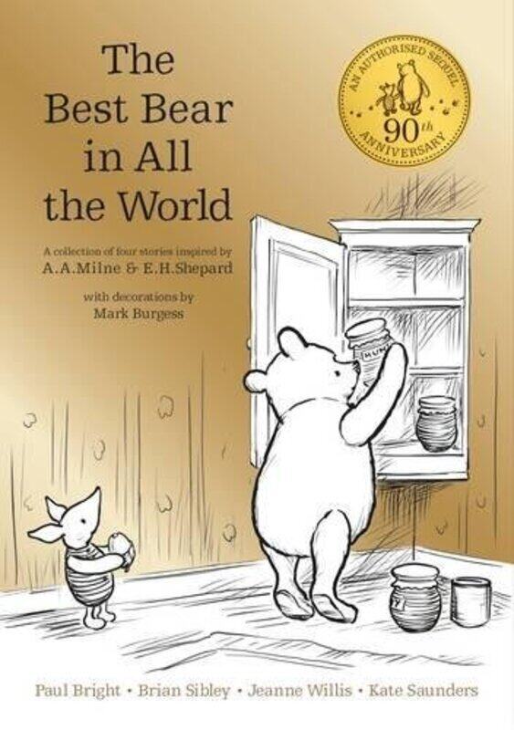 

Winnie the Pooh: The Best Bear in all the World, Hardcover, By: A. A. Milne