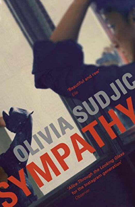 

Sympathy by Olivia Sudjic-Paperback