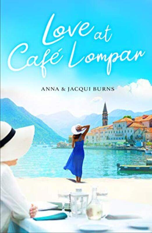 

Love At Cafe Lompar by Anna BurnsJacqui Burns-Paperback