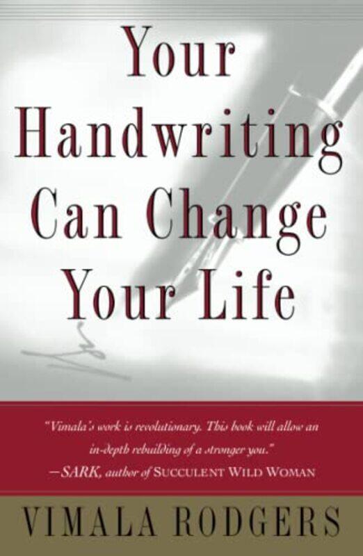 

Your Handwriting Can Change Your Life , Paperback by Vimala Rodgers