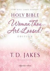 NKJV, Woman Thou Art Loosed, Hardcover, Red Letter: Holy Bible, New King James Version.Hardcover,By :Jakes, T. D.