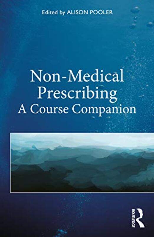 

Nonmedical Prescribing by Alison Pooler-Paperback