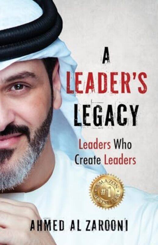

A Leaders Legacy By Al Zarooni Ahmed - Paperback