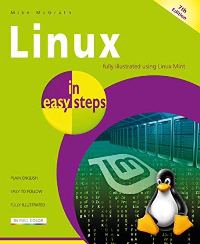 

Linux In Easy Steps by Mike McGrath-Paperback