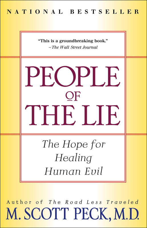 

People of the Lie: The Hope for Healing Human Evil, Paperback Book, By: Scott Peck