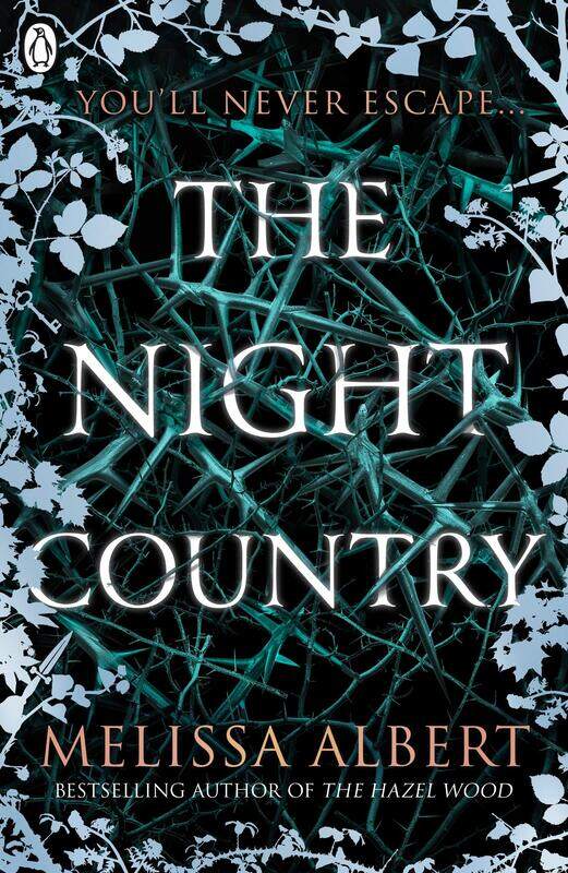 

The Night Country (The Hazel Wood), Paperback Book, By: Melissa Albert