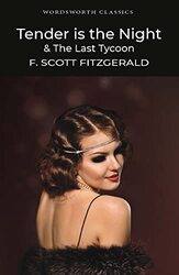 Tender is the Night / The Last Tycoon , Paperback by Fitzgerald, F. Scott - Claridge, Henry (Senior Lecturer, School of English, University of Kent at Ca