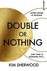 Double Or Nothing By Kim Sherwood - Paperback
