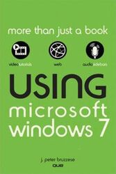 Using Microsoft Windows 7.paperback,By :J. Peter Bruzzese
