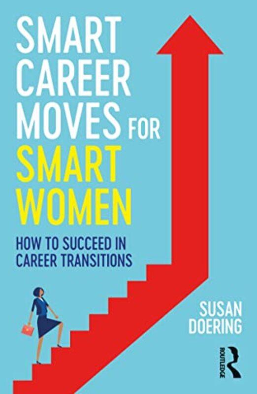 

Smart Career Moves For Smart Women by Susan Doering-Paperback