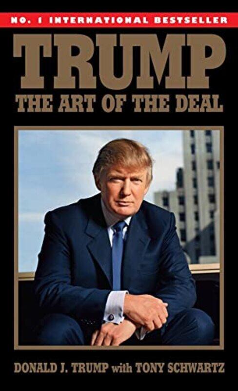 

Trump The Art Of The Deal,Paperback By Trump, Donald J. - Schwartz, Tony