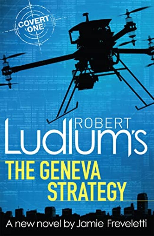 Robert Ludlums The Geneva Strategy by Robert LudlumJamie Freveletti-Paperback