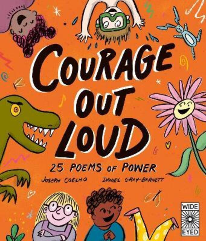 

Courage Out Loud,Hardcover, By:Joseph Coelho