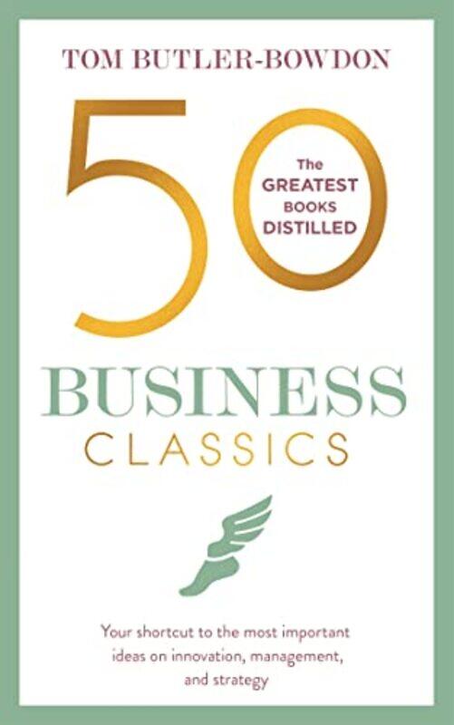 

50 Business Classics by Tom Butler-Bowdon-Paperback