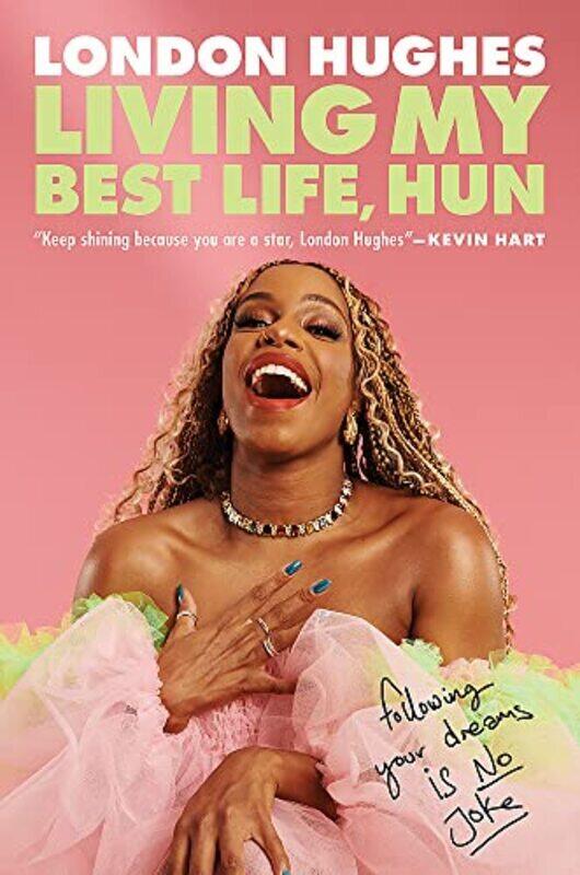 

Living My Best Life Hun By Hughes, London Hardcover