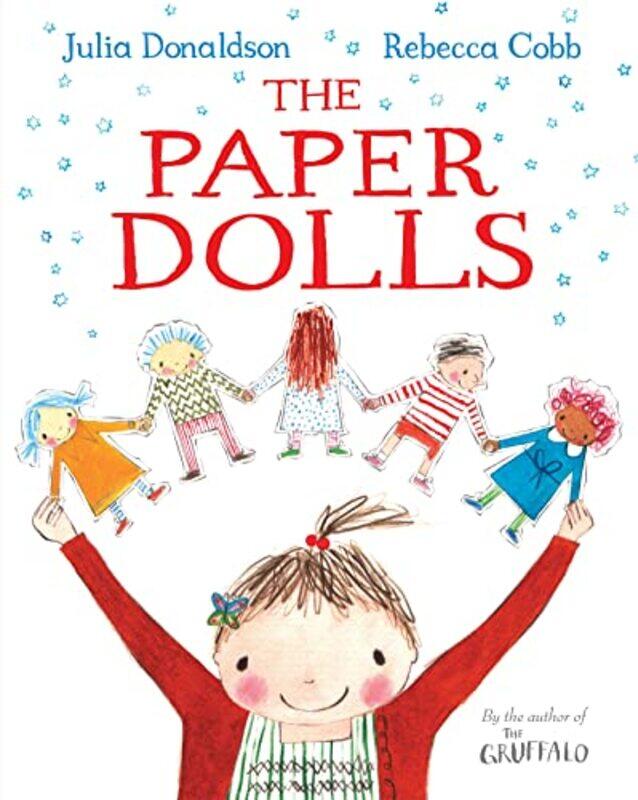 

The Paper Dolls by Julia DonaldsonRebecca Cobb-Paperback