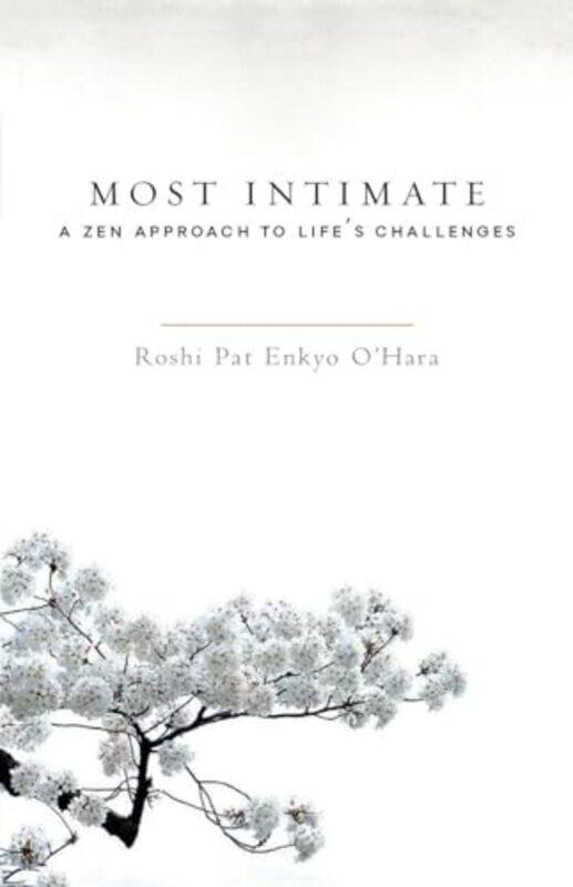 

Most Intimate by Pat Enkyo O'Hara-Paperback