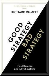 Good Strategy/Bad Strategy.paperback,By :Richard Rumelt