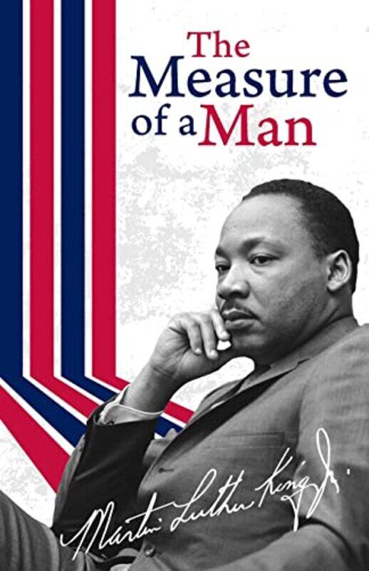 

The Measure of a Man Paperback by Martin Luther Jr King-Paperback