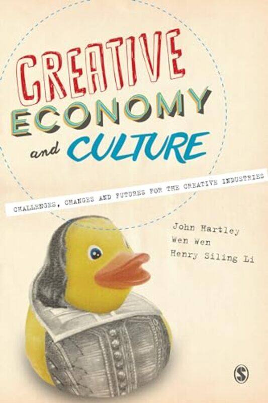 

Creative Economy and Culture by Peter FaderBruce G S HardieMichael Ross-Paperback
