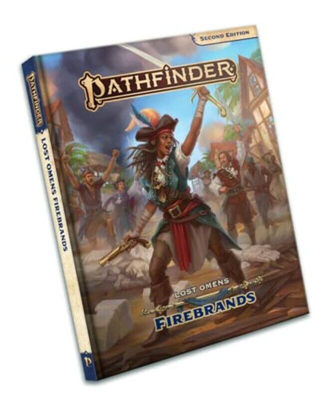 

Pathfinder Lost Omens Firebrands P2 by Rigby BendeleJessica CatalanDana EbertJoan HongYvonne HsiaoJenny JarzabskiAaron LascanoLuis LozaRon LundeenStep