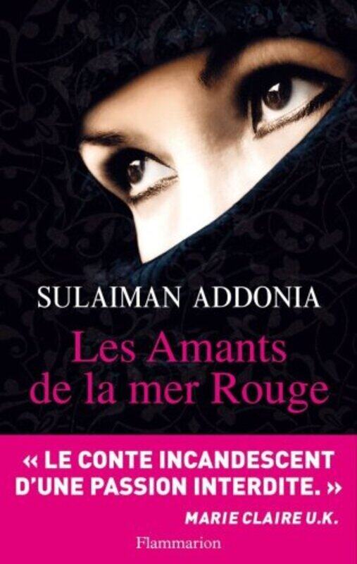 

Les Amants de la Mer Rouge,Paperback,By:Sulaiman Addonia