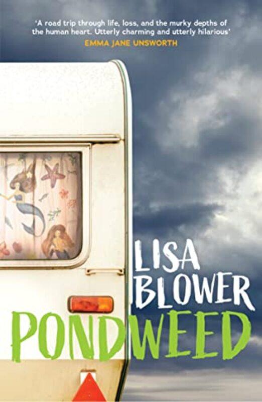 

Pondweed by Lisa Blower-Paperback