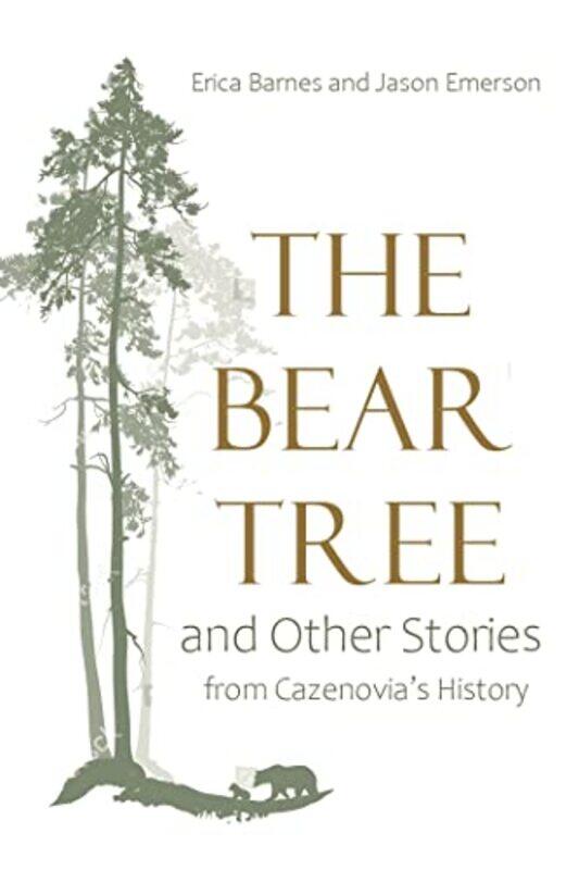 

Bear Tree And Other Stories From Cazenov By Barnes Erica - Paperback