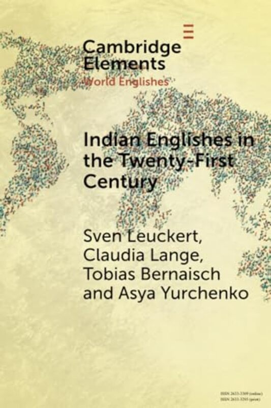 Indian Englishes in the TwentyFirst Century by Daniel QuickBarry Kelly-Paperback