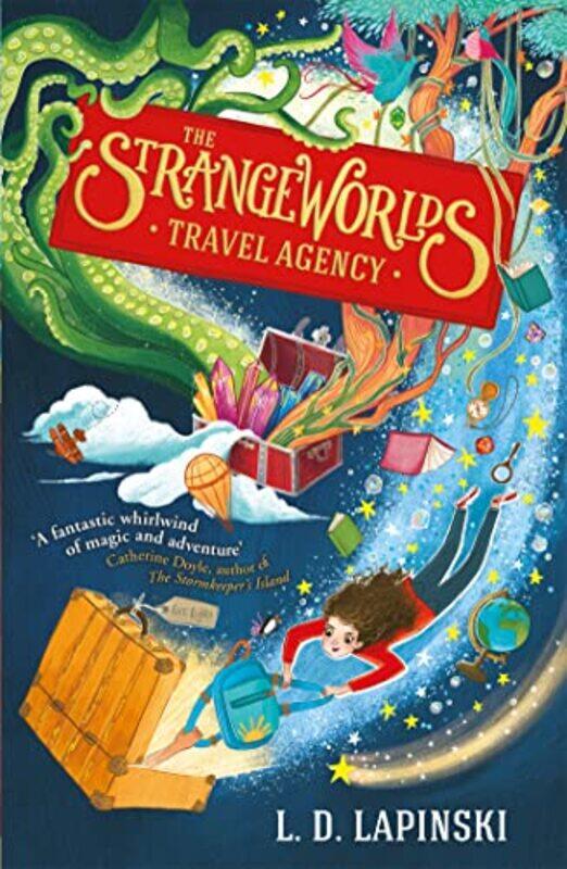 

The Strangeworlds Travel Agency by LD Lapinski-Paperback