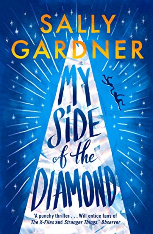 My Side of the Diamond, Paperback Book, By: Sally Gardner
