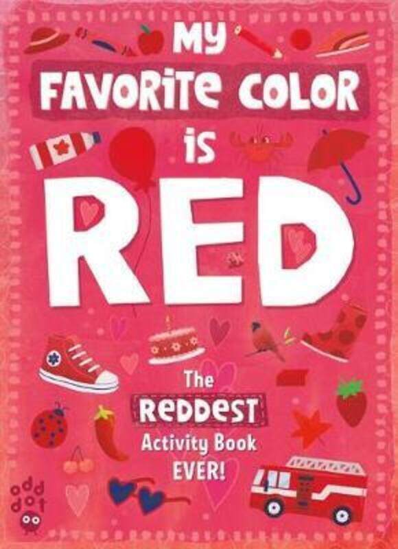 

My Favorite Color Activity Book: Red.paperback,By :Odd Dot - Johnson, Taryn